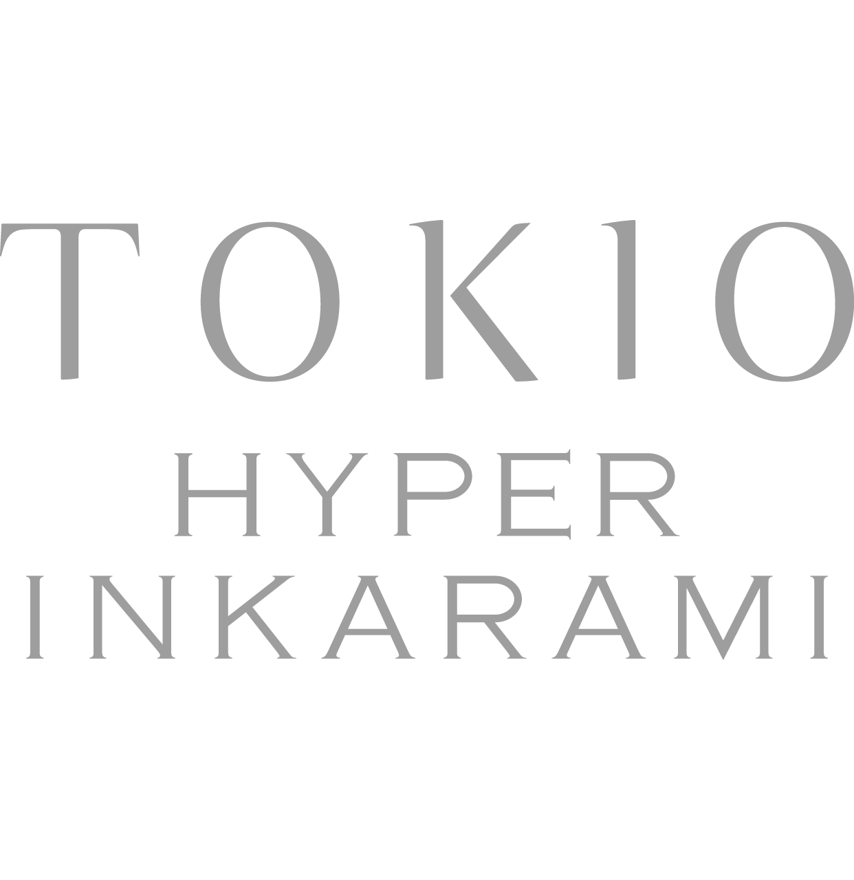 TOKIO HYPER INKARAMI
